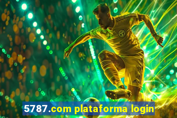 5787.com plataforma login